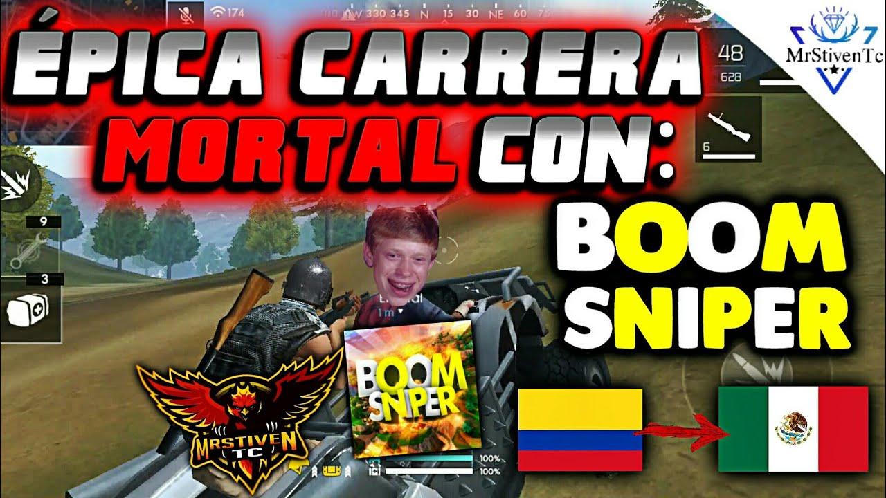 BOOM SNIPER & MrStivenTc -LA CARRERA MORTAL MÁS ÉPICA Y DIVERTIDA DE ●FREE FIRE●