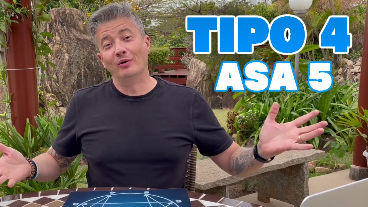 Tipo 4 Asa 5