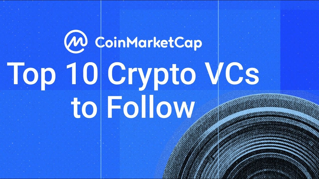 Top 10 Crypto VC Funds