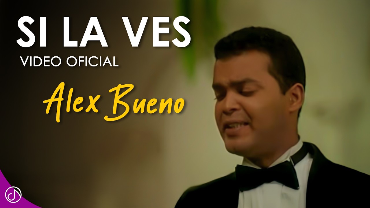 Si La VES 👀 - Alex Bueno [Video Oficial]