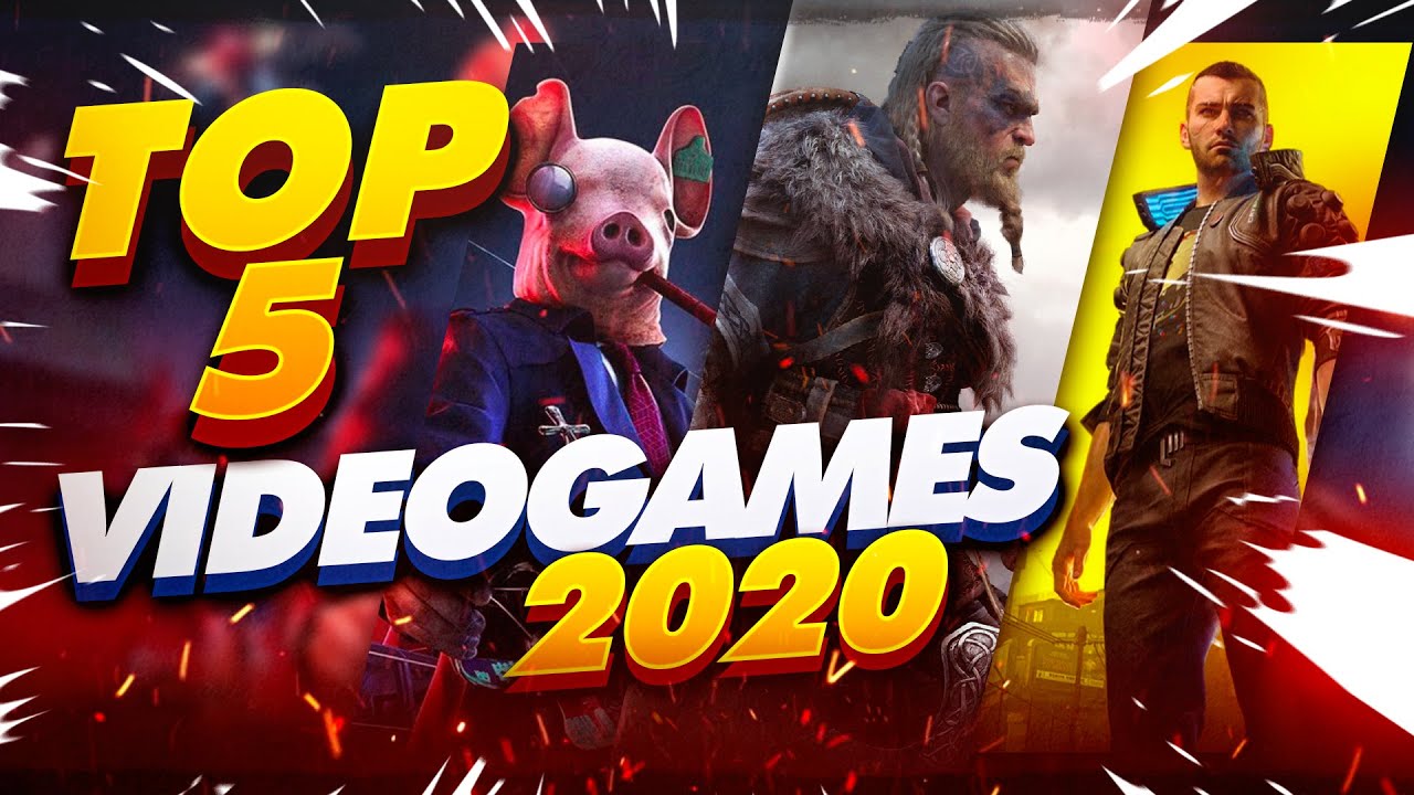 Top 5 Upcoming Video Games In 2020