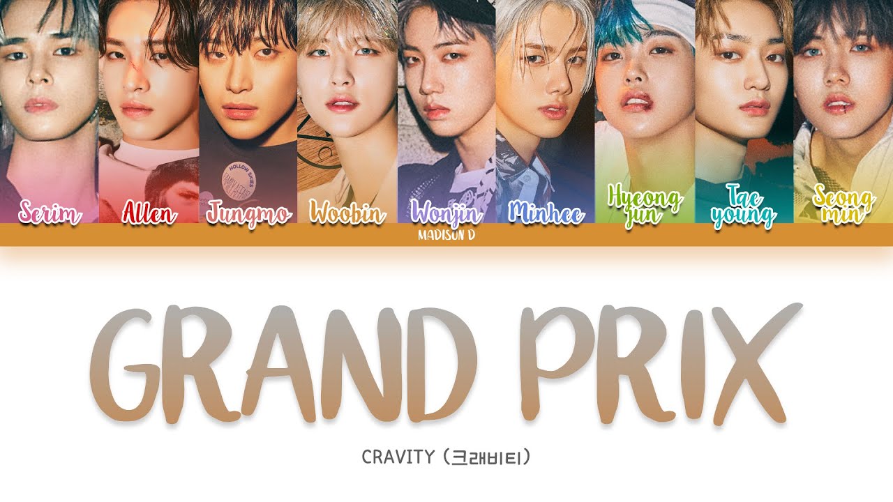 CRAVITY (크래비티) - 'Grand Prix' Lyrics [Color Coded Han_Rom_Eng]