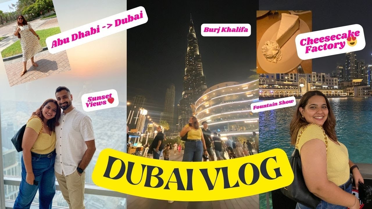 DUBAI VLOG: Day 1: Sunset at Burj Khalifa, Shopping at Dubai Mall, Cheesecake Factory, & more! 😍