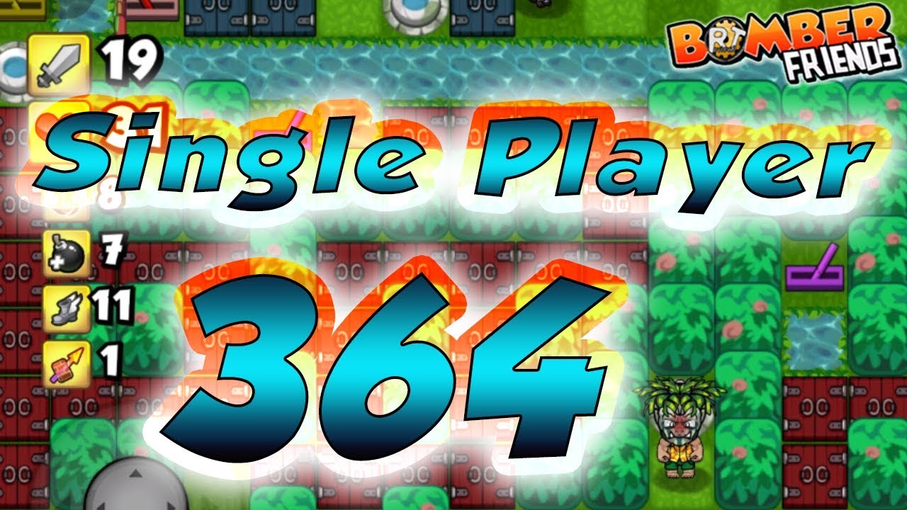 Bomber Friends - Single Player Level 364 ✔️
