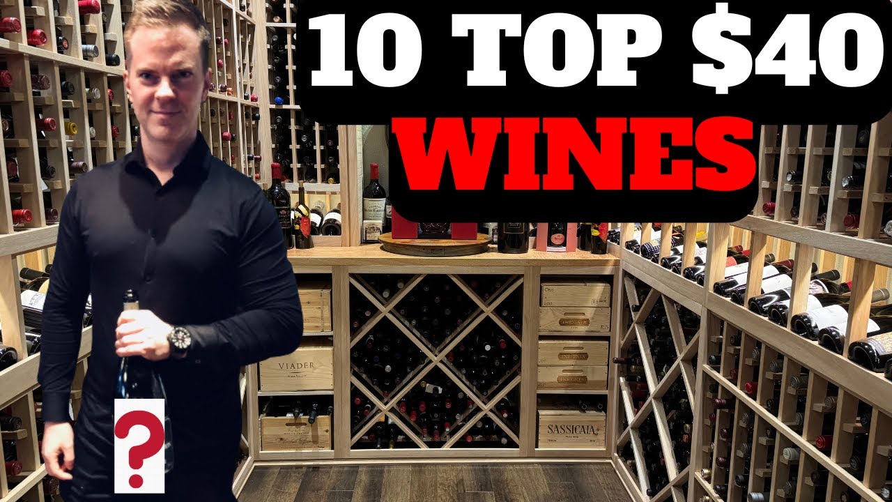 Affordable Luxury: 10 Top $40 WINES I'm Buying Now! (2026)