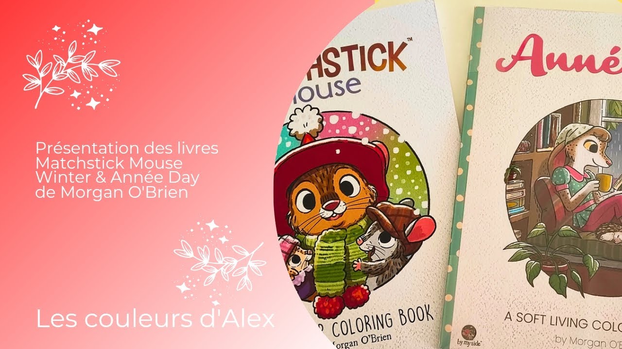 Présentation des livres Matchstick Mouse Winter & Année Day de Morgan O'Brien
