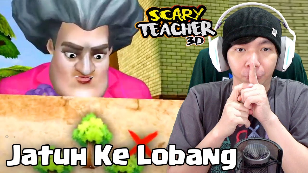 Guruku Jatuh Kedalam Lobang - Scary Teacher 3D Indonesia