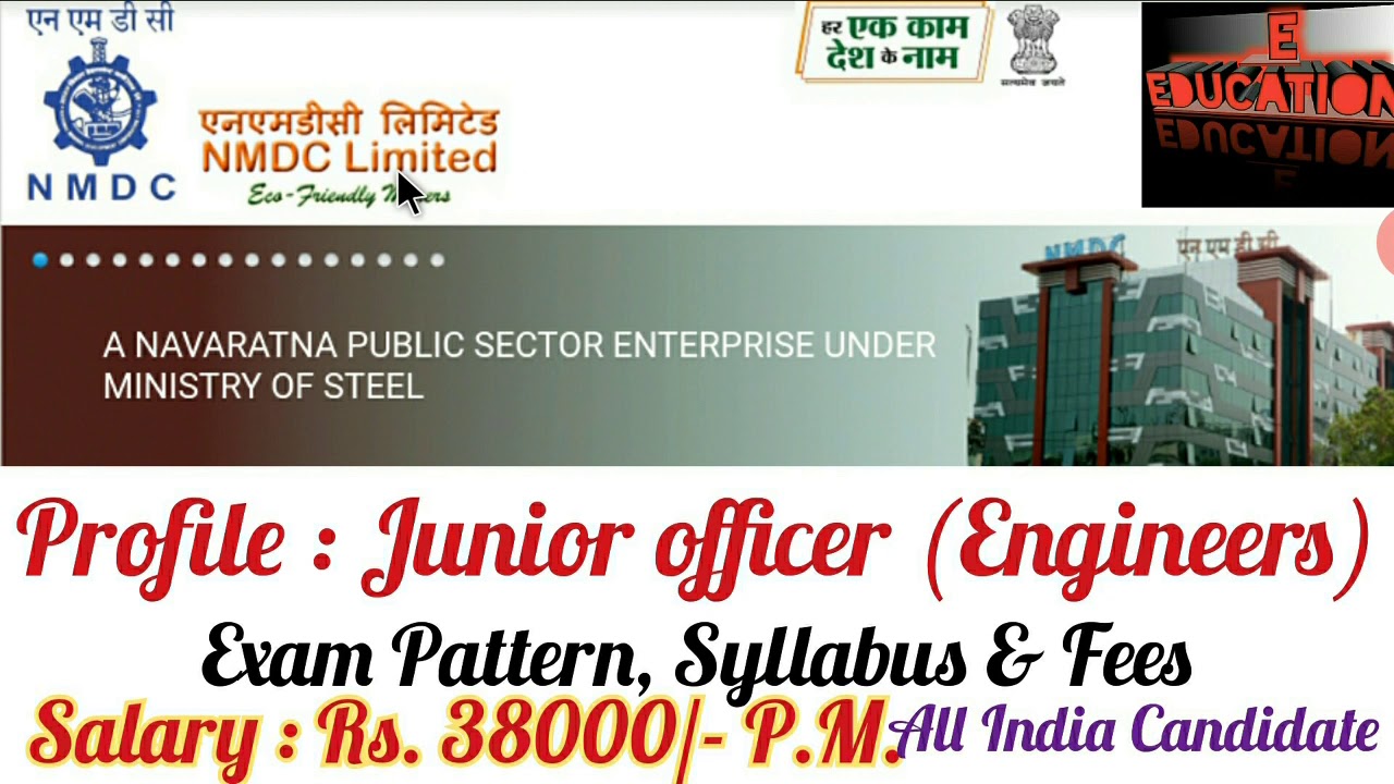 NMDC Junior Officer (Engineer) Recruitment 2021| Junior Officer (Engineer) Vacancy in NMDC