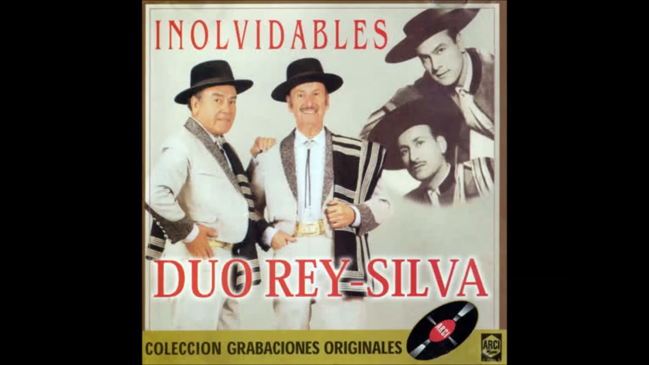 DUO REY SILVA  -  INOLVIDABLES