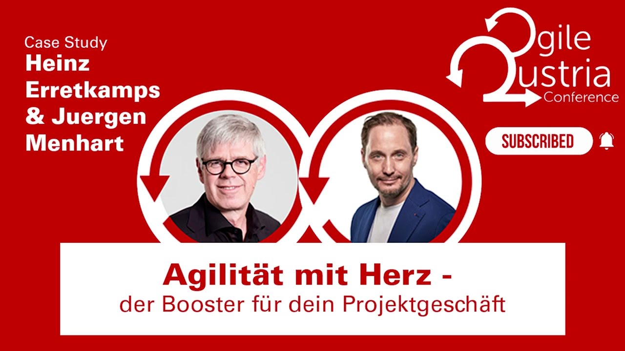 Agile Austria Conference 2023 | Agilität mit Herz | Menhart & Erretkamps