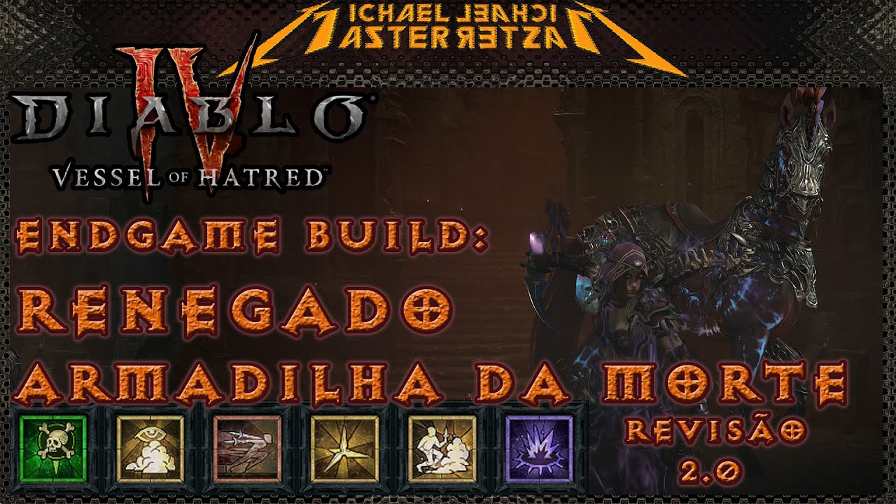 Diablo IV Endgame Build: Renegado - Armadilha da morte (Atualização)