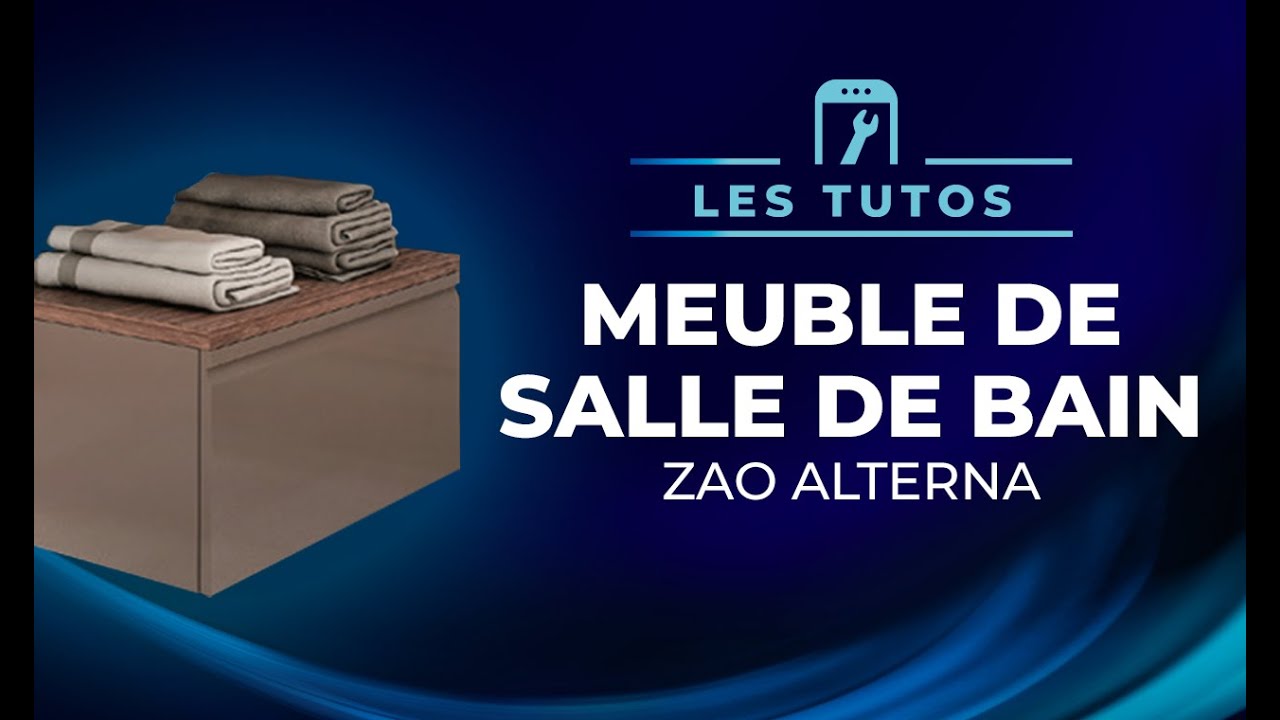 Tuto | Installer le meuble de salle de bain Zao Alterna