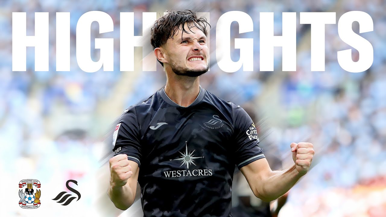 Coventry City v Swansea City | Highlights