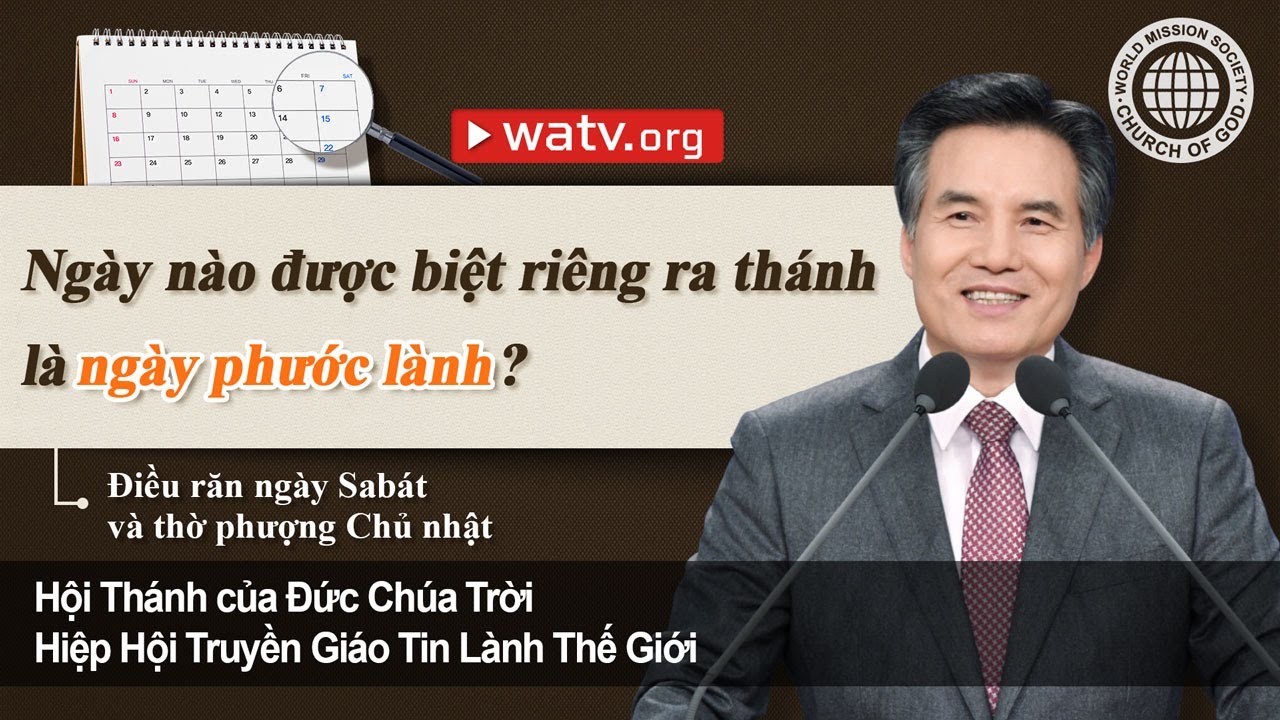 Điều răn ngày Sabát và thờ phượng Chủ nhật | Hội Thánh của Đức Chúa Trời