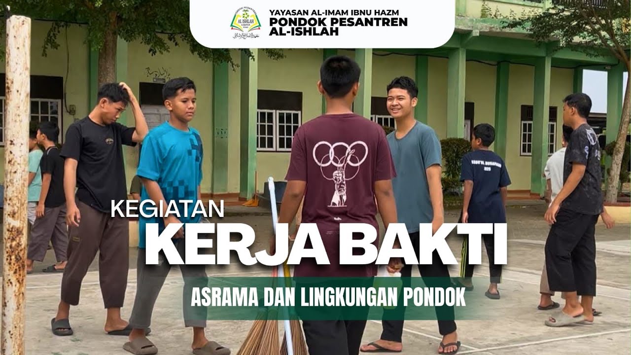 MELATIH KEMANDIRIAN DAN TANGGUNG JAWAB! | Kegiatan Kerja Bakti 