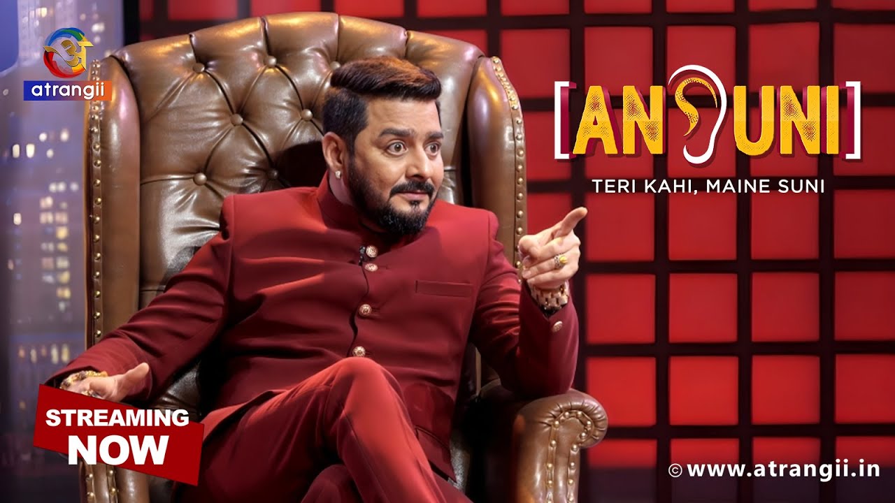 Ansuni | Hindustani Bhau Talk Show Trailer | Streaming Now on Atrangii App