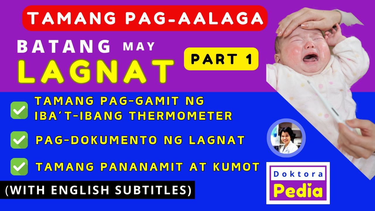 (Part 1) HOME REMEDY sa LAGNAT sa BABY at BATA IMPORTANTENG KAALAMAN | MATAAS NA LAGNAT ng BATA/BABY