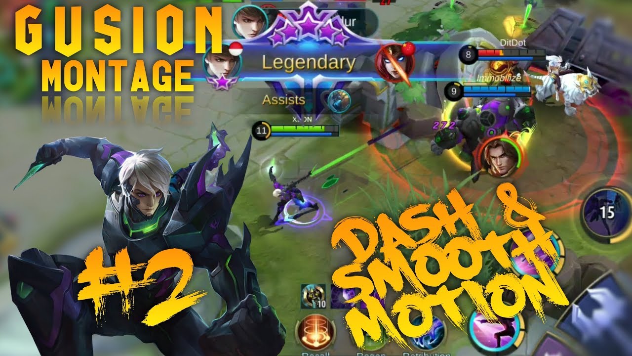 GUSION MONTAGE EPS. 02 - DASH & SMOOTH MOTION | XEON-T | MOBILE LEGENDS