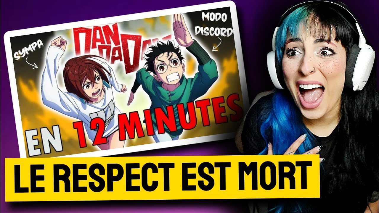 Je réagis a DANDADAN de RE:TAKE !