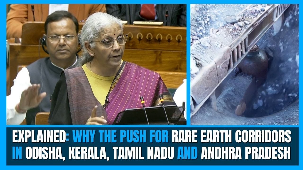 Budget 2026: Why Odisha, Kerala, TN and Andhra Pradesh drive India’s rare earth strategy focus