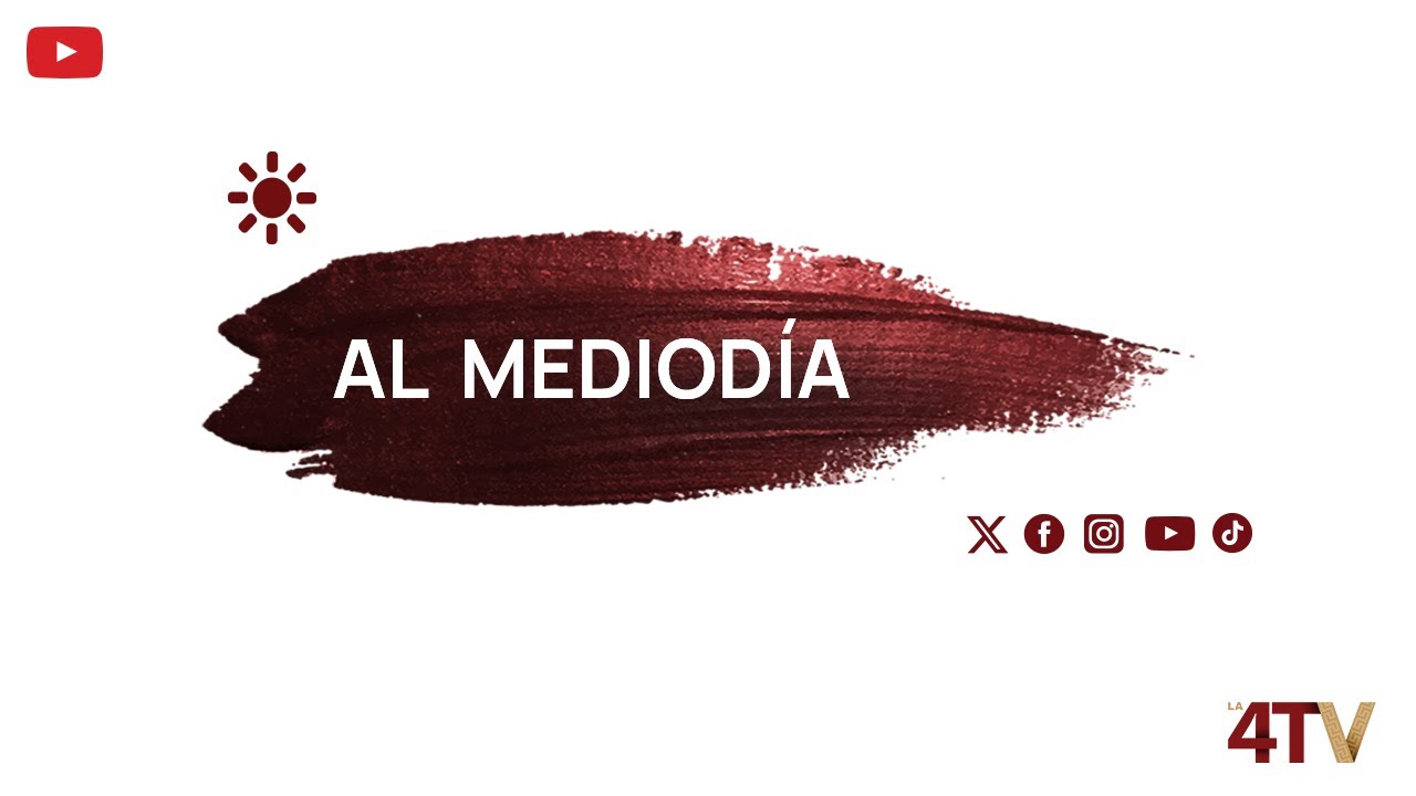 La 4Tv Al Mediodía del 11 Marzo 2026 / Eduardo Tavares / Seminario “Grandeza”. Libro de AMLO