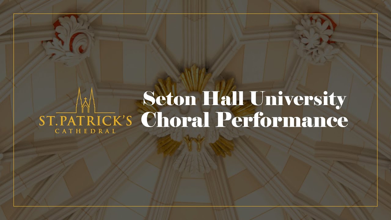 Seton Hall University Choral Performance - October 30th 2025