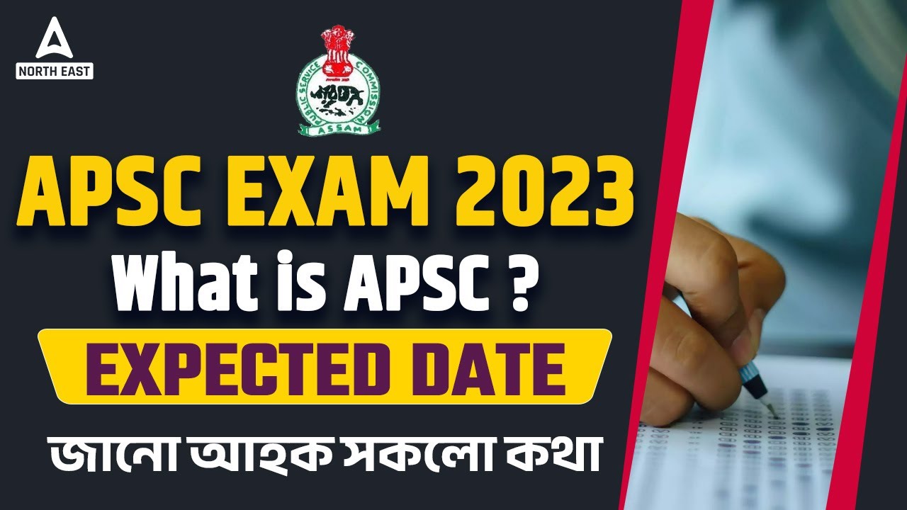 APSC CCE 2023 Expected Exam Date | Expected Date Of Apsc Cce 2023 | Adda247 North East