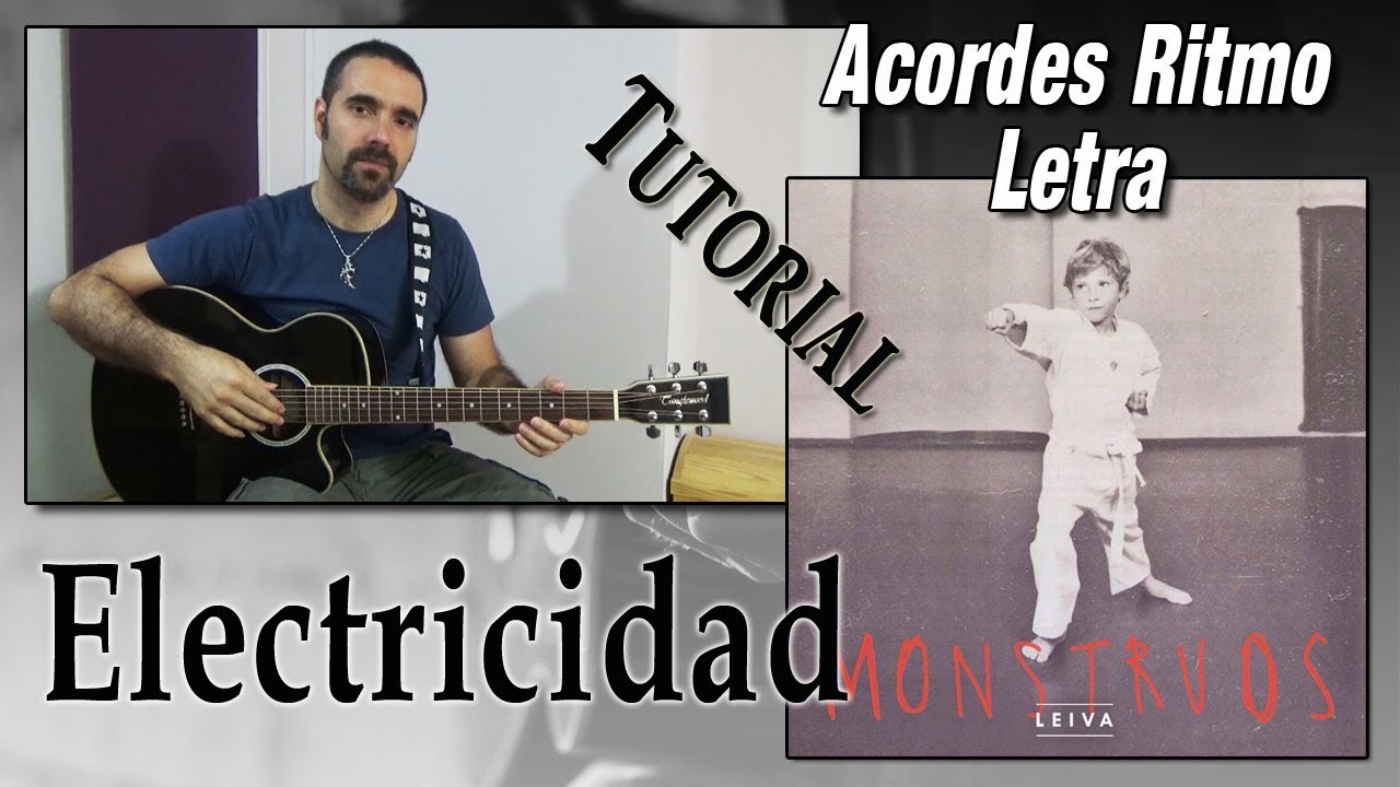 LEIVA - Electricidad ( Tutorial )