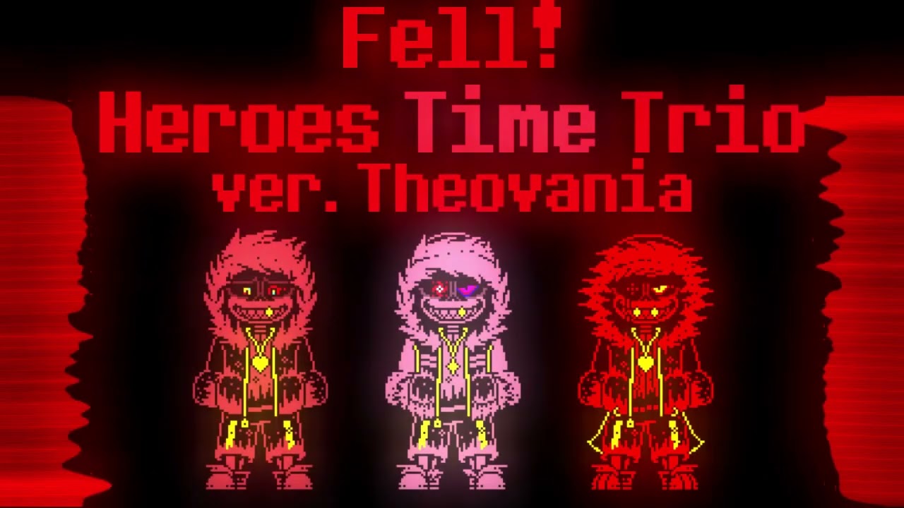 Fell! Heroes Time Trio (Ver. Theovania)