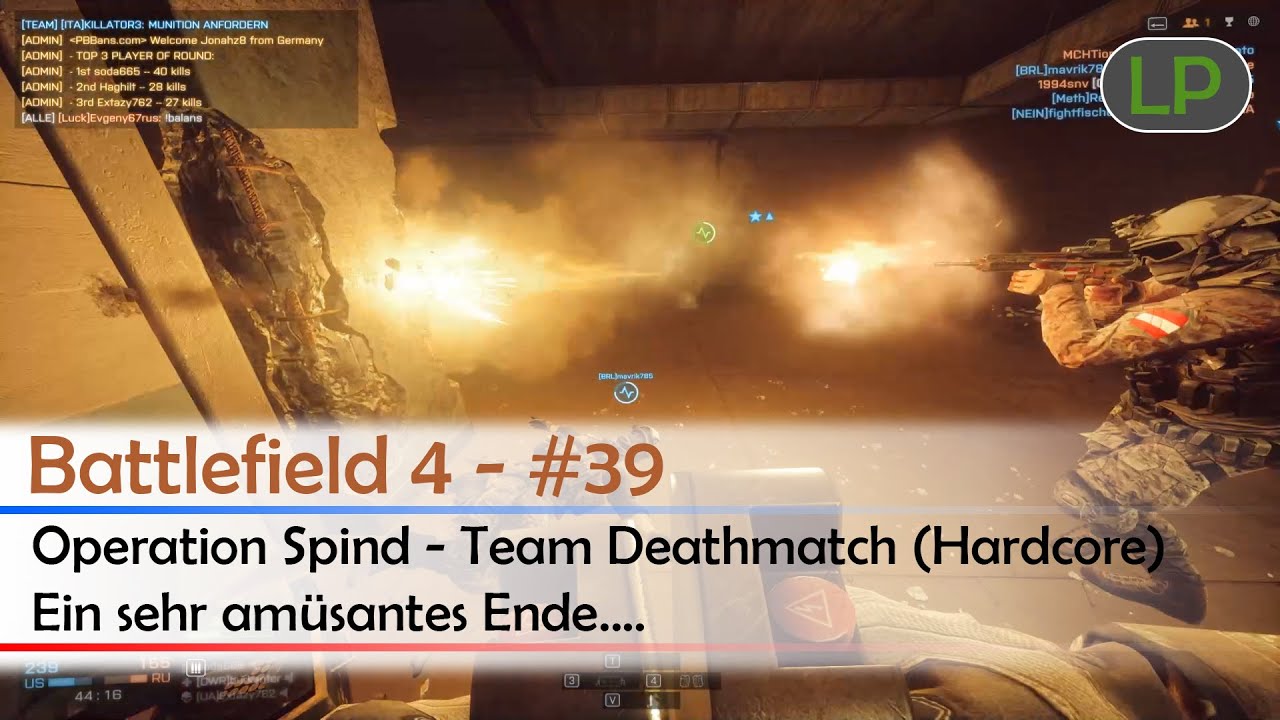 Battlefield 4 - #39 | Operation Spind - Hardcore | Ein sehr amüsantes Ende...