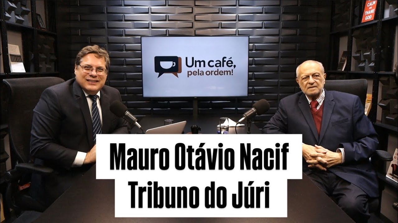 Um Café Pela Ordem | com Mauro Otávio Nacif