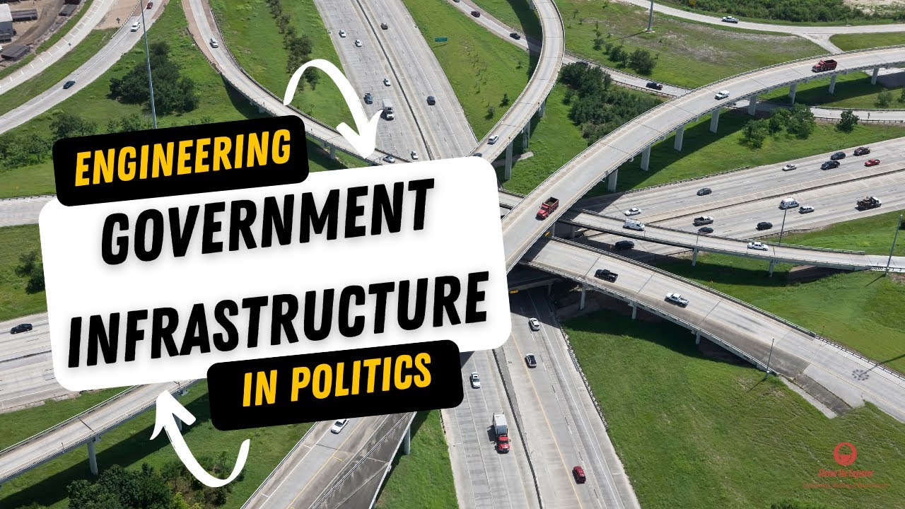 Shaping Government Infrastructure: Engineering in Politics