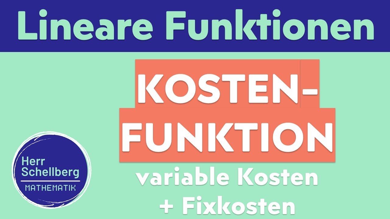 Kostenfunktion aufstellen (variable Kosten + Fixkosten / Lineare Funktionen / &ouml;konomische Anwendung)