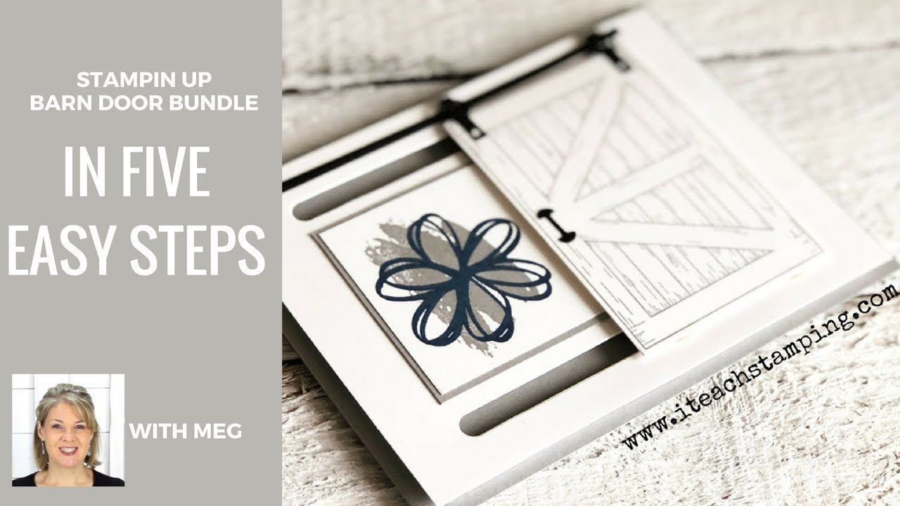 Stampin Up Barn Door Bundle | 5 Easy Steps to MASTER the Stampin Up Barn Door Bundle