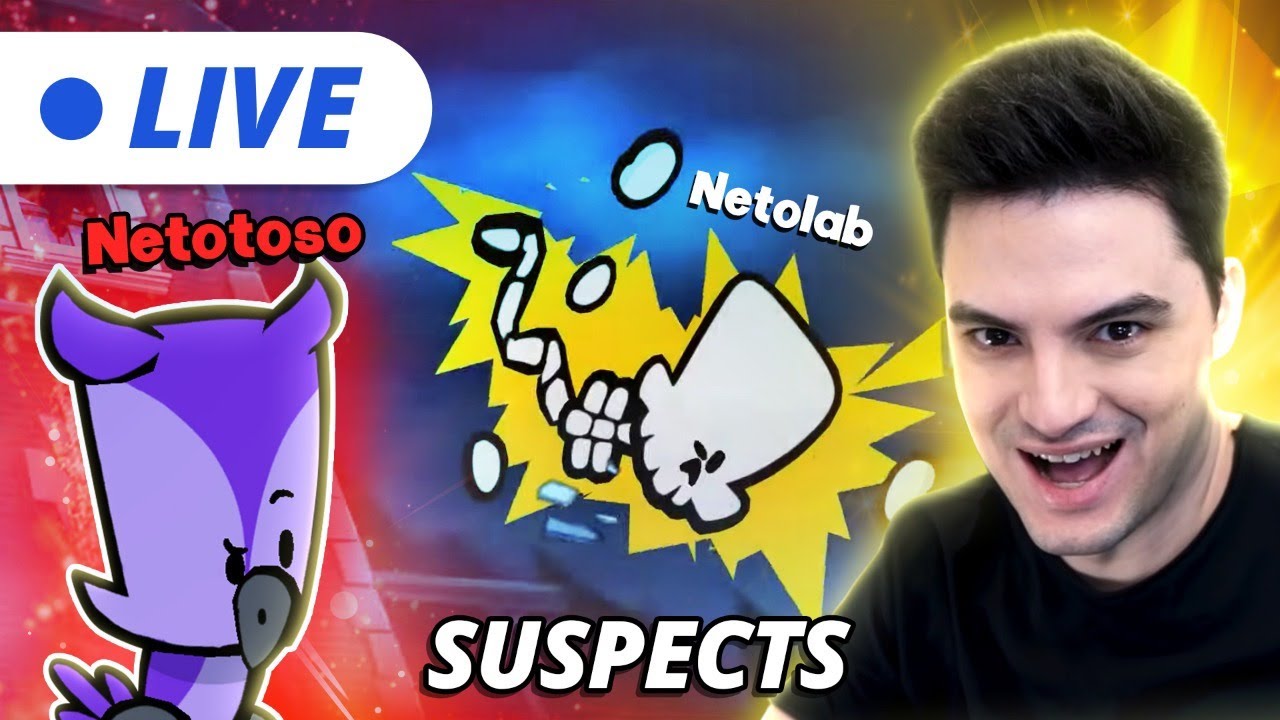 LIVE - SUSPECTS COM A NETOLAB! [+10]