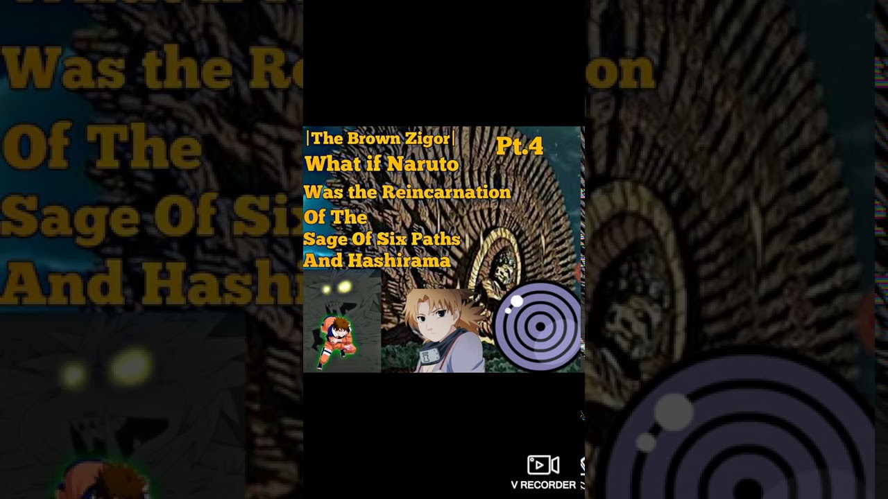 The Brown Zigor|What if Naruto Was The Reincarnation of Sage Of Six Paths and Hashirama Pt 4
