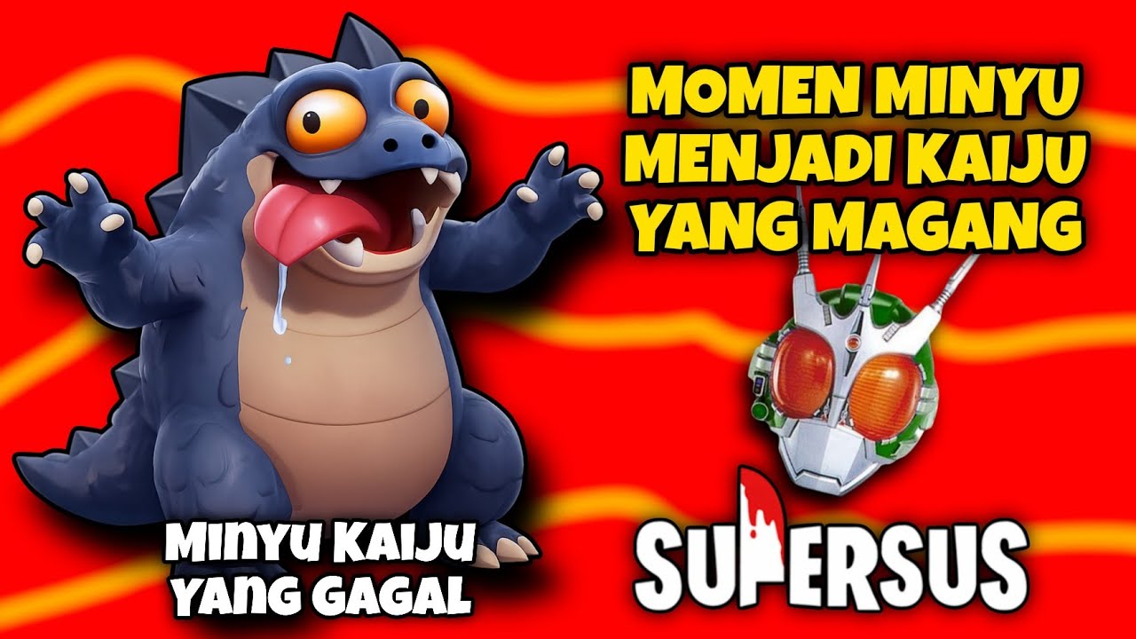 Momen Sial Minyuayto Membantai Pakai Kaiju Tapi Tetap Kalah :v - Super Sus Indonesia