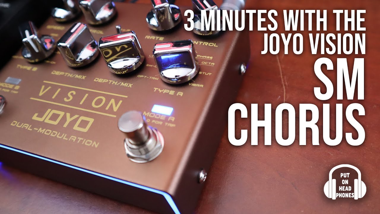 JOYO VISION SM CHORUS