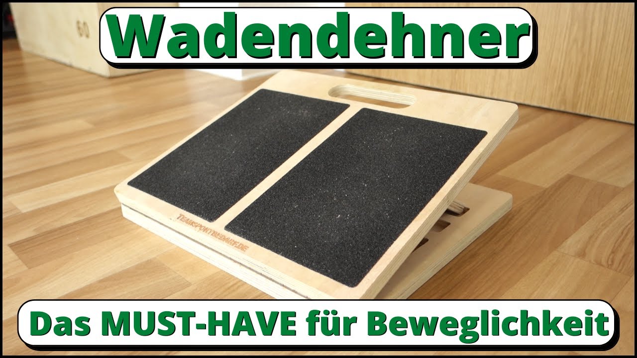 Der Wadendehner | Das MUST-HAVE für deine Beweglichkeit | Dehnen & Mobilisieren & Kräftigen