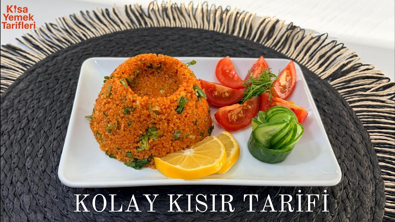KOLAY KISIR TARİFİ