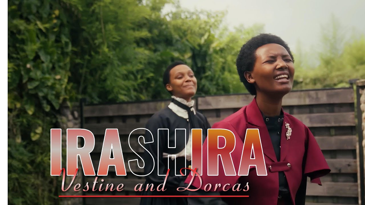 Vestine and Dorcas-IRASHIRA