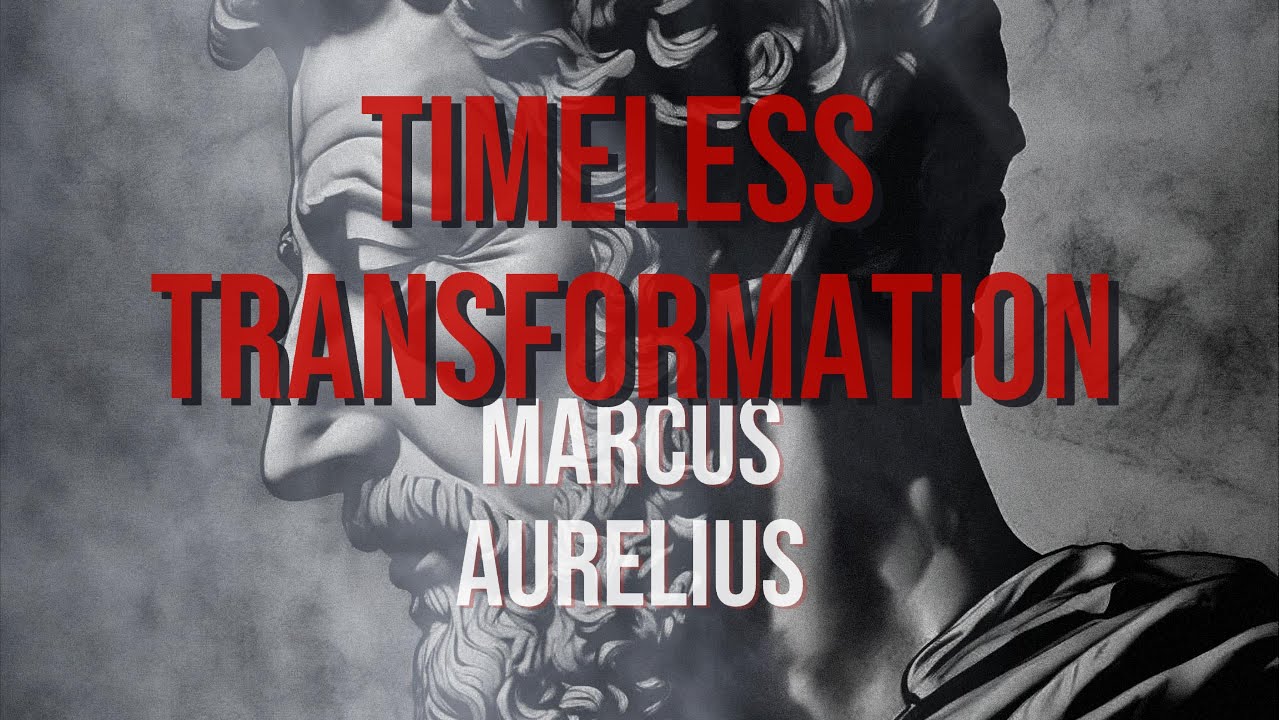 Timeless Transformation: Marcus Aurelius' Teachings