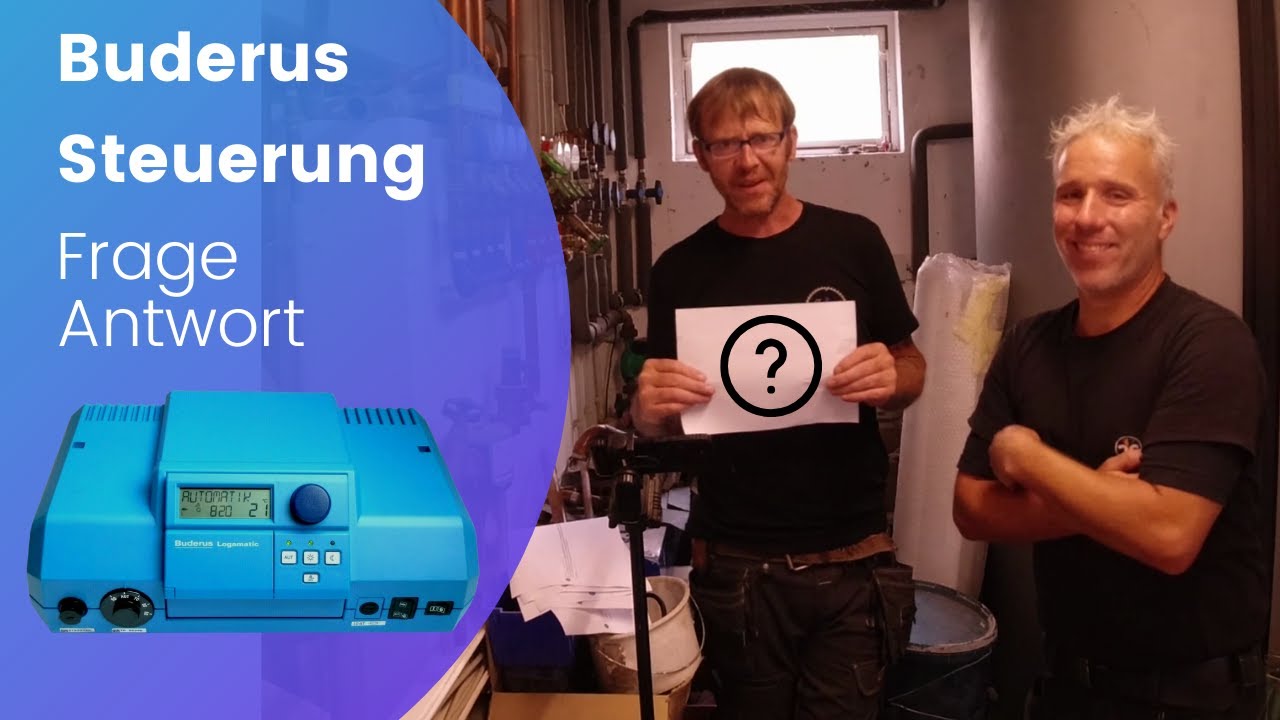 Heizung einstellen - Eure Fragen - Buderus Steuerung