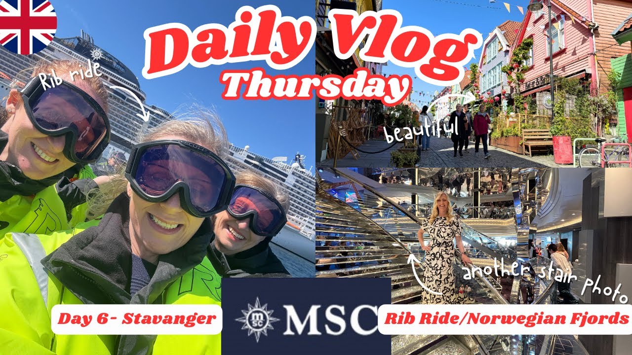 DAILY VLOG: Thursday 22nd May - Stavanger / Rib Ride / MSC Virtuosa / Norwegian Fjords