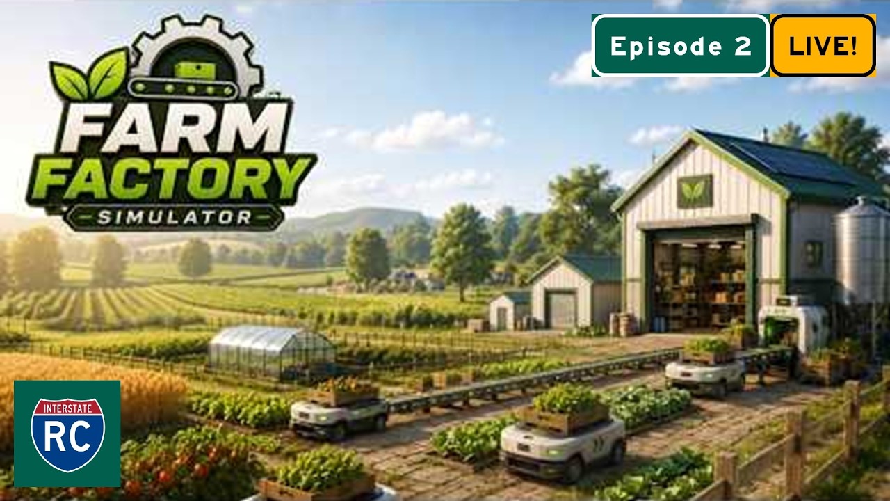 Our Automated Farming Journey Continues!  Farm Factory Simulator Live! - Episode 2