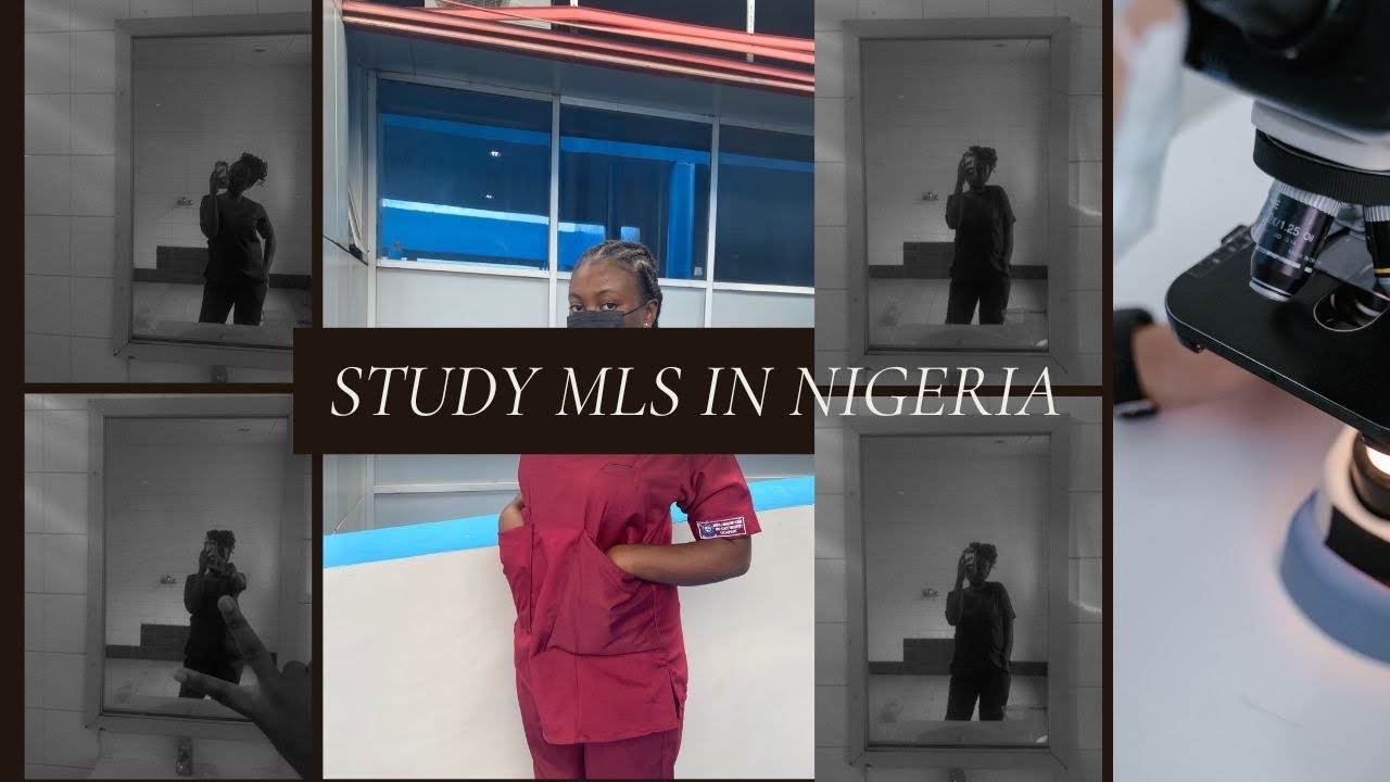 The Complete Guide to studying medical laboratory science in Nigeria