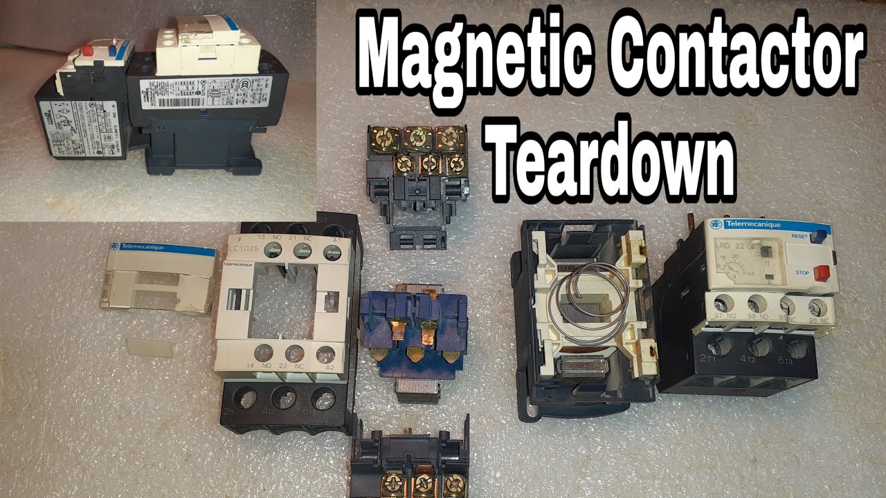 Magnetic contactor Teardown.