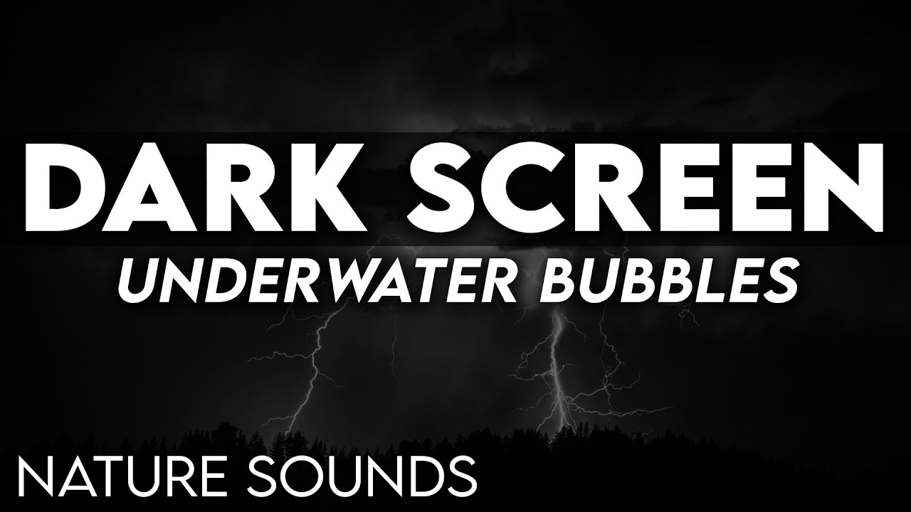 UNDERWATER BUBBLES SOUNDS DARK SCREEN | Nature Sounds | White Noise | Black Screen | ASMR | асмр