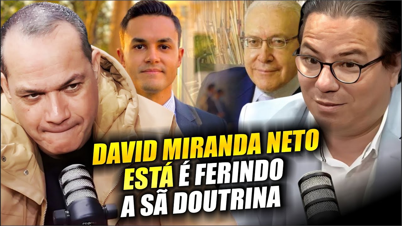 DAVID MIRANDA NETO ESTÁ ACABANDO COM A SÃ DOUTRINA DA IGREJA DEUS É AMOR | PR. ISRAEL SANTOS