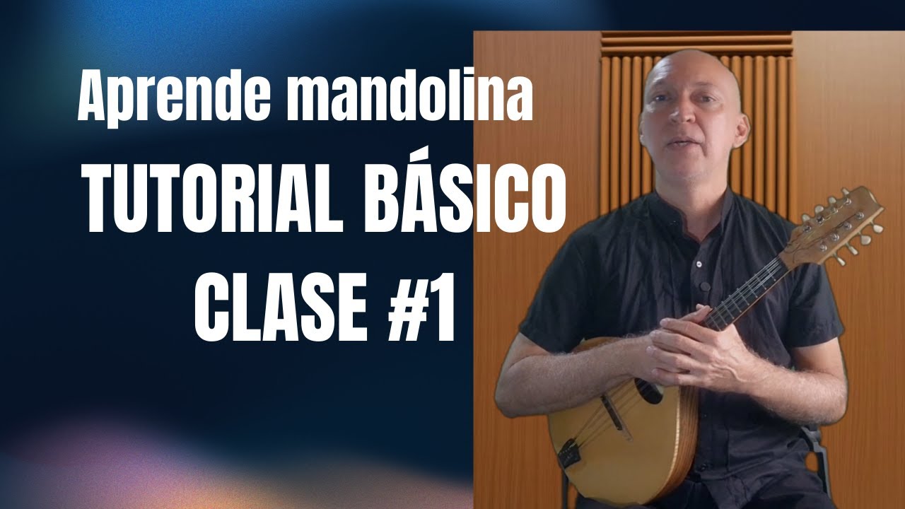 C&oacute;mo tocar mandolina - Clase 1-  Posici&oacute;n de la mandolina